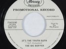 Rock & Roll 45 BIG BOPPER It's The Truth Ruth MERCURY promo HEAR