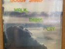 Bobby Sharp “Walk Think & Cry” RARE SEALED PRIVATE GARAGE ROCK LP HEAR
