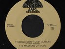 MASTERS OF MUSIC: trouble don'T last always / you can't win Lake Records (3) 7