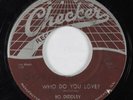 R&B Rocker 45 BO DIDDLEY Who Do You Love? CHECKER HEAR