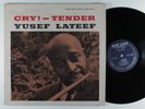 YUSEF LATEEF Cry  - Tender NEW JAZZ LP mono promo *