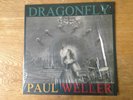PAUL WELLER - DRAGONFLY 12