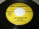 JOE CUBA I GOT YOU UNDER MY SKIN 45 7