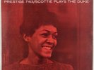 SHIRLEY SCOTT: Scottie Plays the Duke US Prestige 7163 Orig Mono Jazz Vinyl LP