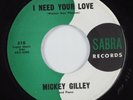 Rockabilly Mod R&B 45 MICKEY GILLEY I Need Your Love SABRA VG+ HEAR