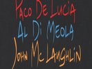 Paco De Lucia, Al Di Meola & John Mclaughlin - (Vinyl LP - 1996 - US - Reissue)
