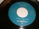 BREAK OUTS - SOLITARY 45 RPM- THE CHASE / AL KATRAZ - RARE ROCKABILLY- LISTEN