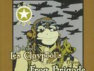 COLONEL LES CLAYPOOL'S FEARLESS FLYING FROG BRIGADE - Live Frog Sets 1 & 2