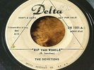 The Devotions - Rip Van Winkle/For Sentimental... 45 Delta orig. doo wop G+ HEAR