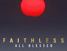 Faithless - All Blessed (BMG Rights Management) Vinyl 12