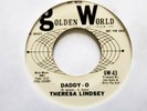 Northern Soul THERESA LINDSEY 'Daddy-O/I'll Bet You' Golden World PROMO label
