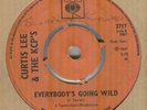 CURTIS LEE**EVERYBODY'S GOING WILD**SOUL**DANCER**THE CBS LABEL**HEAR IT