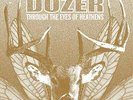 DOZER - THROUGH THE EYES OF HEATHENS