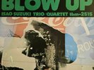 Isao Suzuki Trio Blow Up  Three Blind Mice TBM-2515 180g Vinyl LP Japanese Jazz