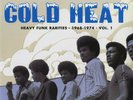Cold Heat - Heavy Funk Rarities 1968-1974 Vol.1 (New LP) Now Again Stones Throw