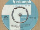 CAROL JONES**I GAVE HIM BACK HIS RING**JOE MEEK**THE TRIUMPH LABEL**HEAR
