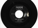 RUCKUS TYLER-FABOR 135 ROCKABILLY 45 RPM ROLLIN' AND A-ROCKIN'/ROCK TOWN ROCK