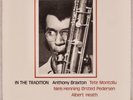 ANTHONY BRAXTON: In the Tradition SteepleChase Jazz LP NM Vinyl