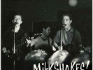 MILKSHAKES, THE - TALKING 'BOUT... MILKSHAKES  NEW VINYL