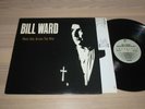 Bill Ward LP - Ward One : Along The Way / 1989 CANADA PRESS in MINT