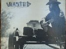 Original Vernon Wray Wasted - Vermillion - Rough But it Plays