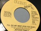 RITCHIE FAMILY - I'LL DO MY BEST (FOR YOU BABY) 45 MODERN SOUL FUNK BOOGIE 1982