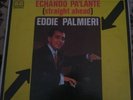 Eddie Palmieri - Echando Pa'Lante (Straight Ahead) LP