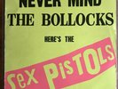 Sex Pistols LP Nevermind The Bollocks, First UK Press.