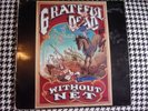 GRATEFUL DEAD WITHOUT A NET 1990 ARISTA 3 RECORD SET 303935 GATEFOLD GER,VGC