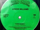 JUNIOR WILLIAMS - Cash Maniac - LP BOOGIE FUNK  NEW COSMIC CHRONIC