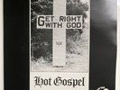 Get Right With God Hot Gospel 1947-1953 KK 7417 Mono Vinyl LP Record
