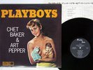 CHET BAKER & ART PEPPER SEXTET PLAYBOYS PACIFIC JAZZ GXF-3103 Japan VINYL LP