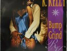 R. Kelly - BUMP N' GRIND - 12