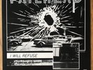 Pailhead – I Will Refuse 12” Wax Trax Fugazi Ministry Industrial Hardcore Punk