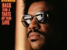 Syl Johnson - Back for a Taste of Your Love [New Vinyl LP]