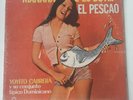Yoyito Cabrera Manana Te Lo Doy El Pescao GEMA VG LP #3866