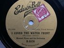 HOWARD FLYNN & HIS ORCH - ‘I COVER THE WATERFRONT’ GOLD EDISON BELL 78, RARE
