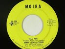 Northern Soul 45 - Jimmy (Soul) Clark - Tell Her - Moira - mp3