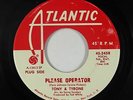 Northern Soul 45 - Tony & Tyrone - Please Operator - Atlantic - VG+ mp3