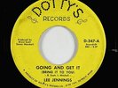 Northern Soul Funk 45 - Lee Jennings - Going And Get It - Dotty's - mp3