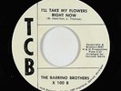 Northern Soul Funk 45 - Barrino Brothers - I'll Take My Flowers - TCB - VG+ mp3