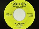Northern Soul Popcorn 45 - Clara Hardy - Call My Name - Astra - mp3
