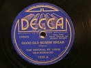 JAZZ THE ORIGINAL ST. LOUIS CRACKERJACKS Good Old Bosom Bread DECCA 7235  EE+