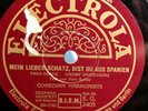 Schellackplatte Comedian Harmonists Mein lieber Schatz, bist du aus Spanien,