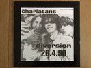 THE CHARLATANS - Diversion - Recorded Live 26.4.90 - RARE VINYL