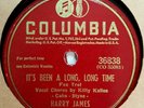 78 RPM Harry James IT'S BEEN A LONG TIME Columbia 36838 AVENGERS END GAME VG+