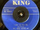 BULL MOOSE JACKSON I LOVE YOU YES I DO / SNEAKY PETE 1959 KING 45 R&B BLUES Hear