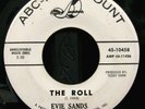 EVIE SANDS  NORTHERN SOUL PROMO 45 THE ROLL ABC PARAMOUNT HEAR IT