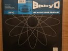 Baby D   Let Me Be Your Fantasy   12” Vinyl Single   1994   Original + Remixes