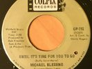 MICHAEL BLESSING:(Michael Nesmith Of Monkees) Until It’s Time For You To Go RARE